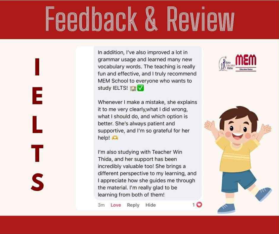 Compilation of IELTS feedback praising teachers at MEM School